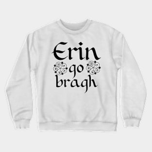 Erin Go Bragh Celtic Black Crewneck Sweatshirt